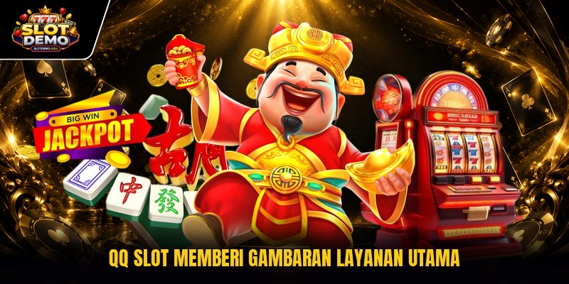 QQ Slot